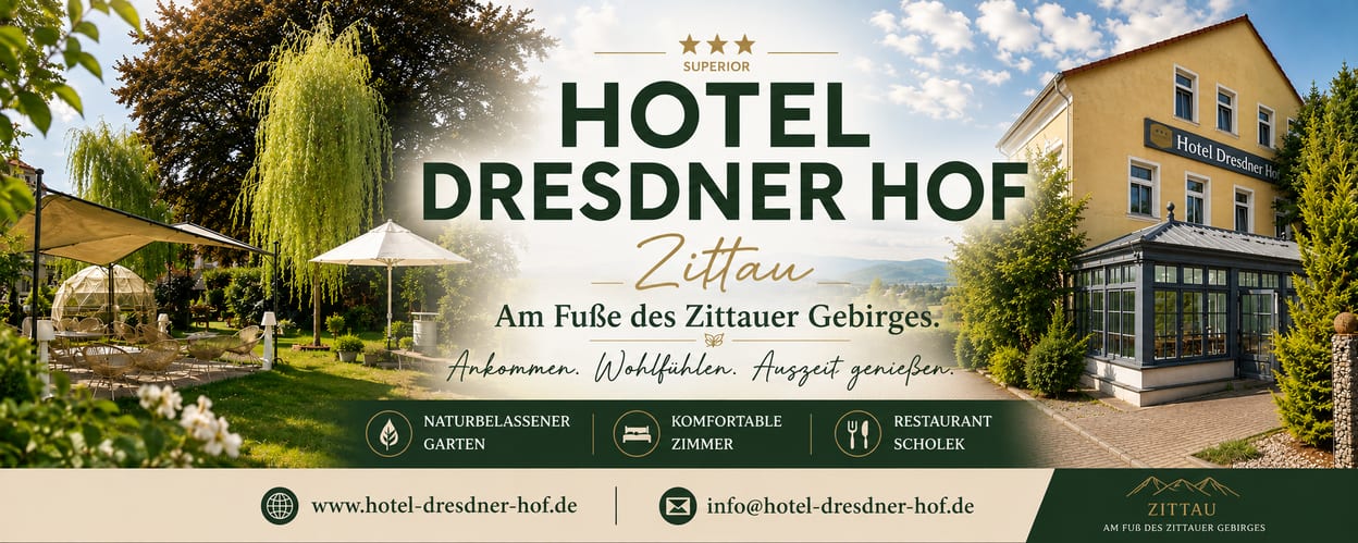 Hotel Dresdner Hof Zittau – Am Fuße des Zittauer Gebirges: naturbelassener Garten, komfortable Zimmer, Restaurant Scholek.